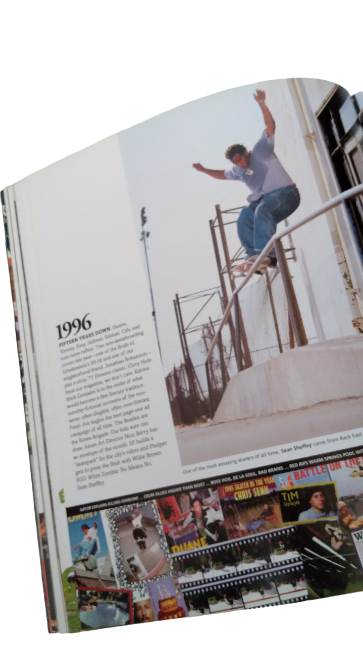 Thrasher Skate and Destroy : The First 25 Years of Thrasher Magazine